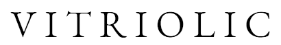 Vitriolic